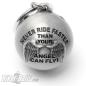 Preview: Never Ride Faster Than Your Angel Can Fly Ryder Ball Kugel Biker-Bell Glücksbringer