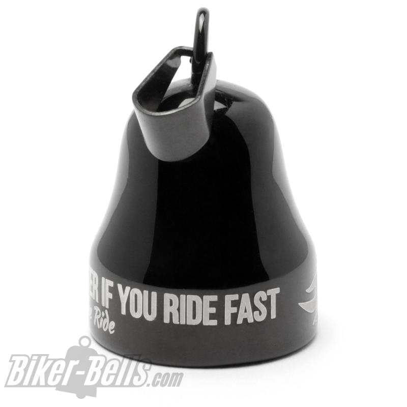 "Journeys Are Shorter If You Ride Fast, Enjoy The Ride" schwarze Mot Roll Glocke