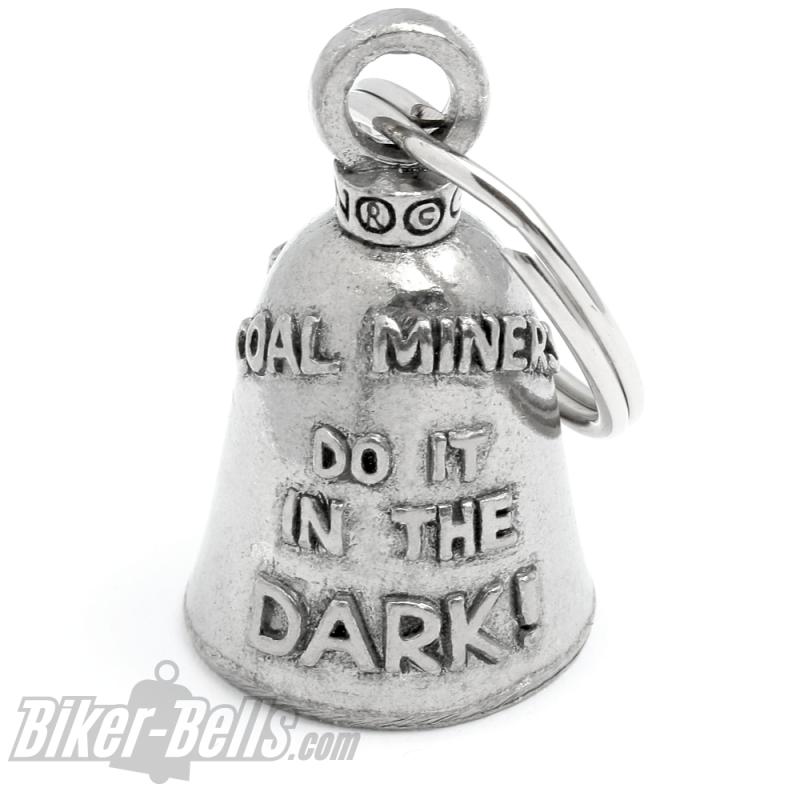 Miner Guardian Bell "Coal Miners Do It In The Dark" Motorcycle Lucky Charm Gift Miner Guardian Bell "Coal Miners Do It In The Dark" Motorcycle Lucky Charm Gift