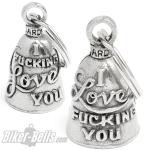 I F**king Love You, I Love F**king You Original Guardian Bell made in the USA